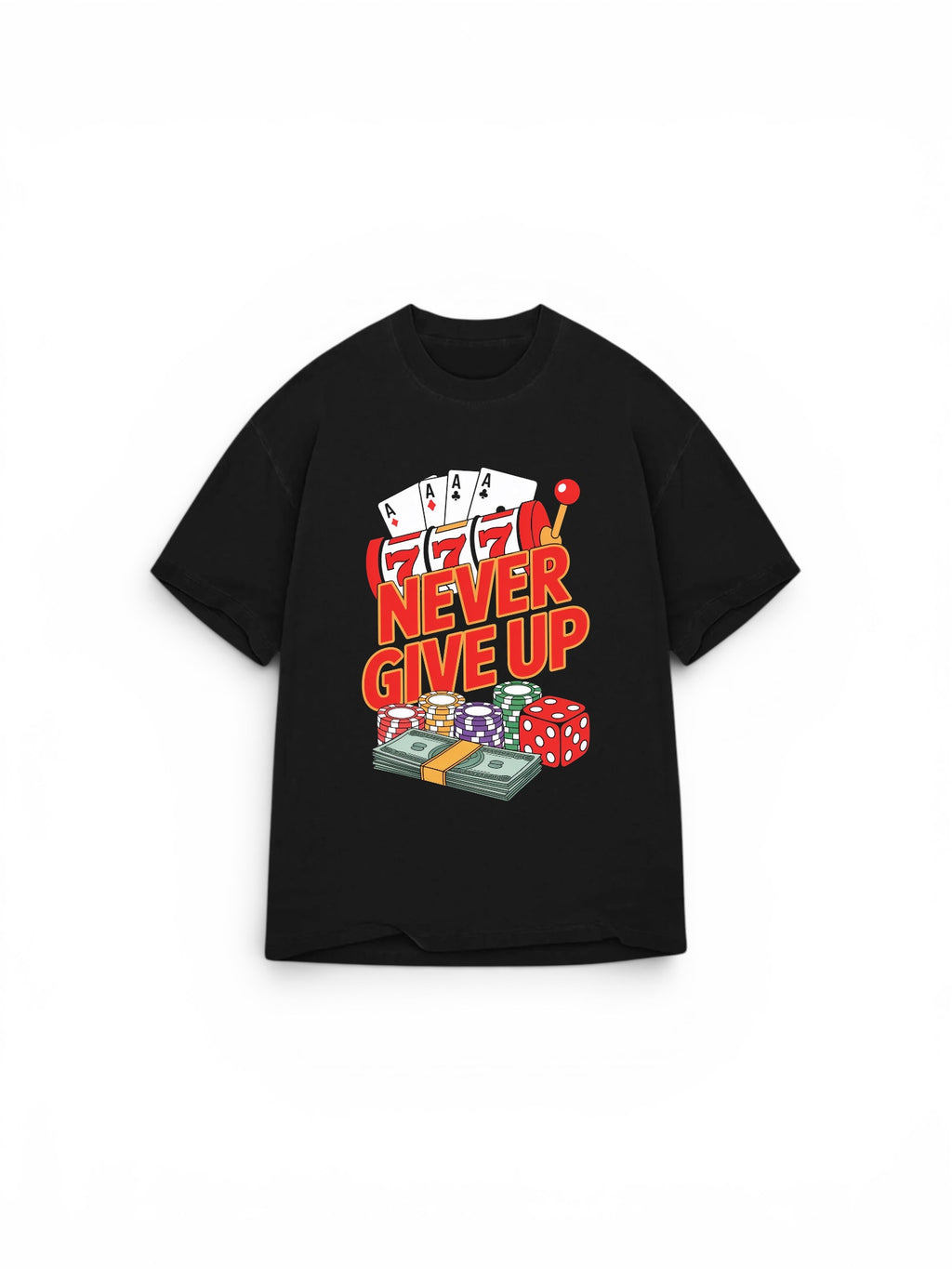 High Roller 'Never Give Up' Premium Heavyweight Tee | Oversized Drop-Shoulder Casino Graphic